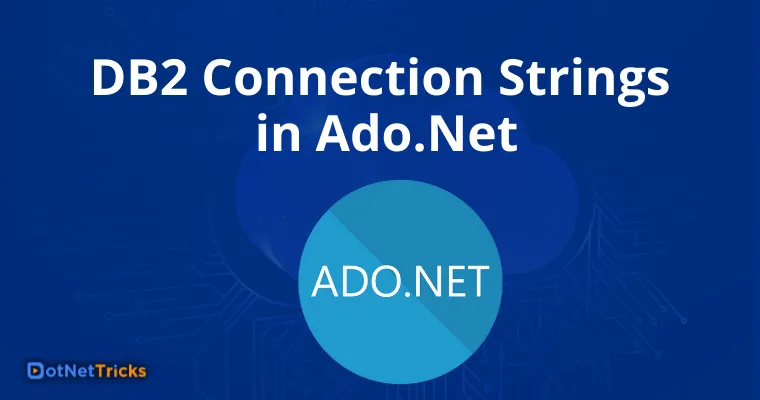 DB2 Connection Strings in Ado.Net