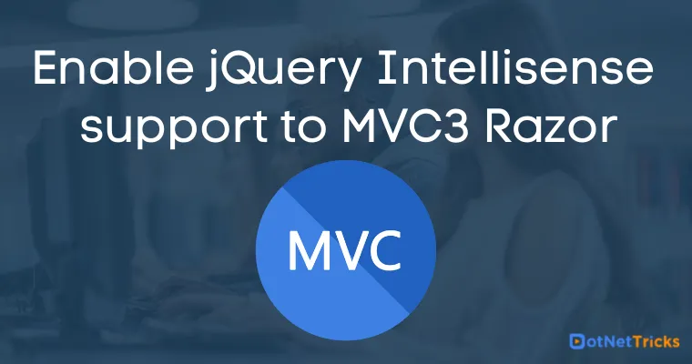 Enable jQuery Intellisense support to MVC3 Razor