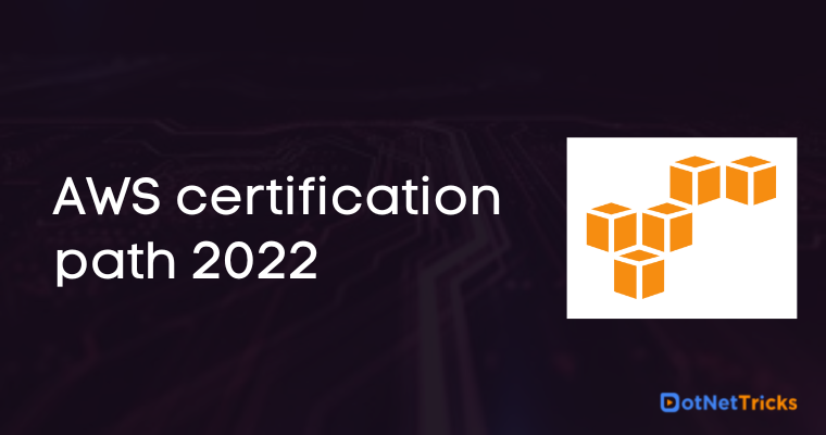 AWS certification path 2022