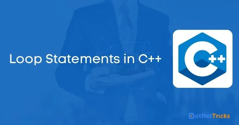 Loop Statements in C++