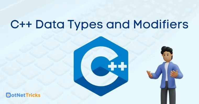 C++ Data Types and Modifiers