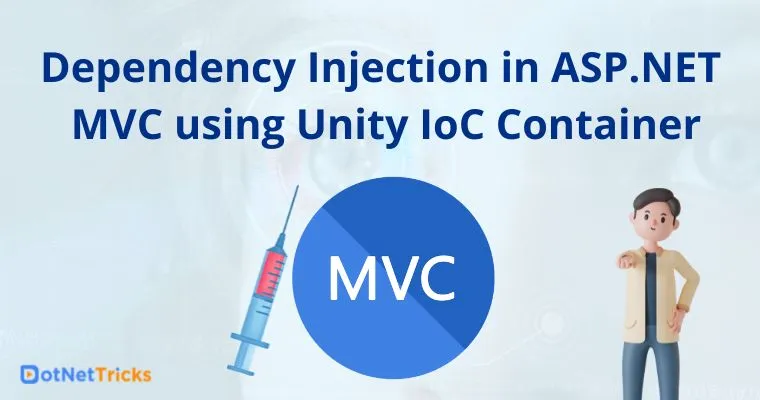 Dependency Injection in ASP.NET MVC using Unity IoC Container