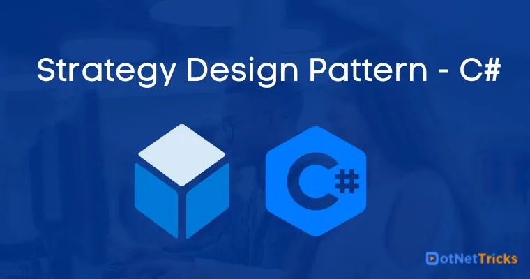 Strategy Design Pattern - C#