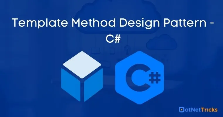 Template Method Design Pattern - C#