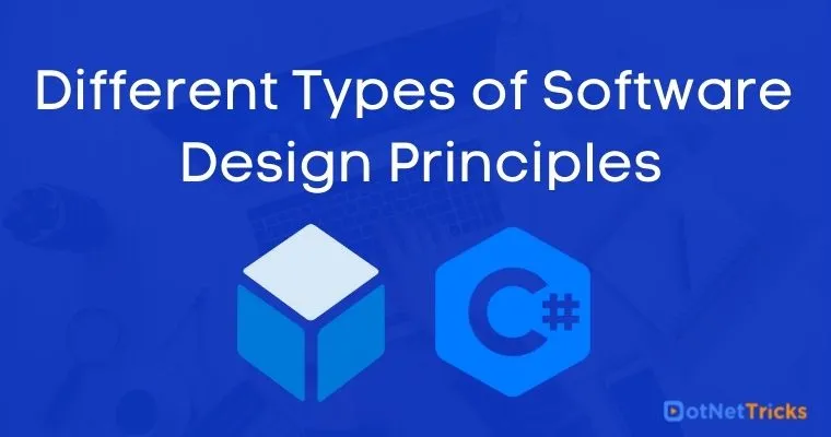 Different Types of Software Design Principles