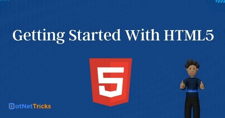 Getting Started With HTML5