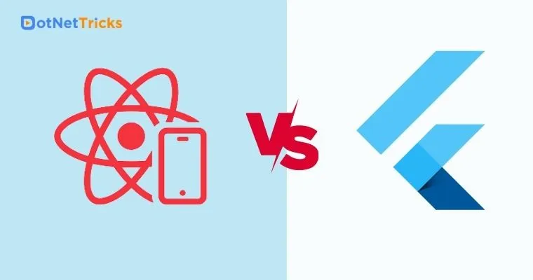  React-native vs flutter- Everything you need to know