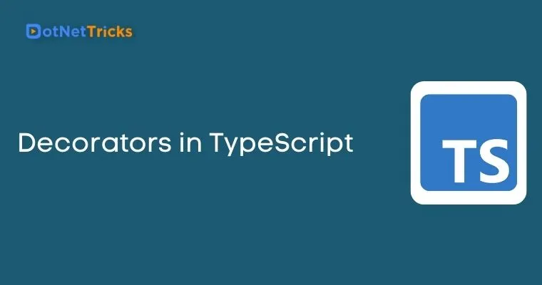 Decorators in TypeScript