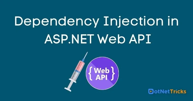 Dependency Injection in ASP.NET Web API