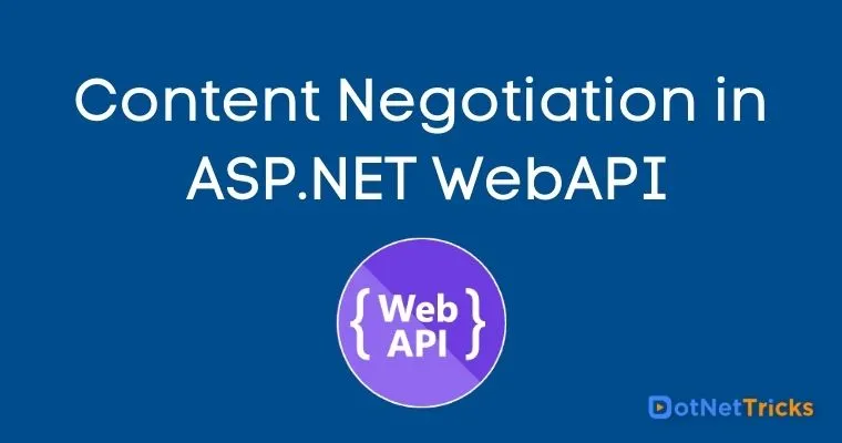 Content Negotiation in ASP.NET WebAPI