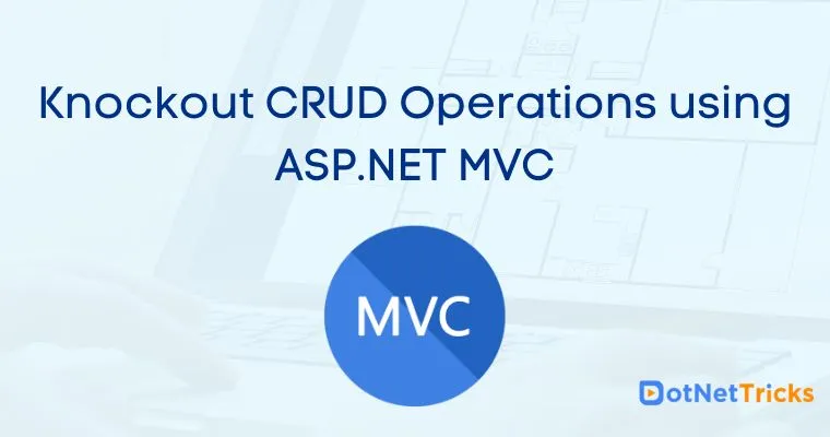 Knockout CRUD Operations using ASP.NET MVC