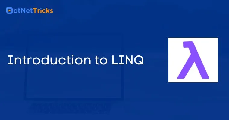 Introduction to LINQ