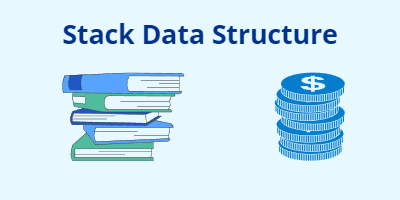 Stack Data Structure and Implementation