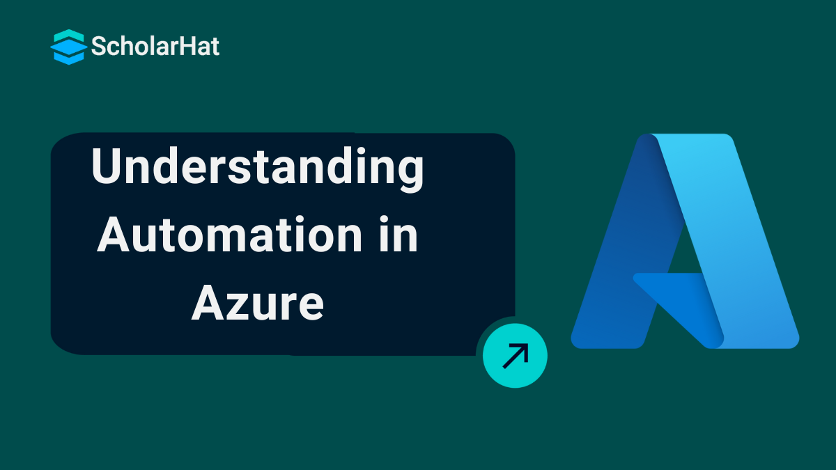 Understanding Automation in Azure