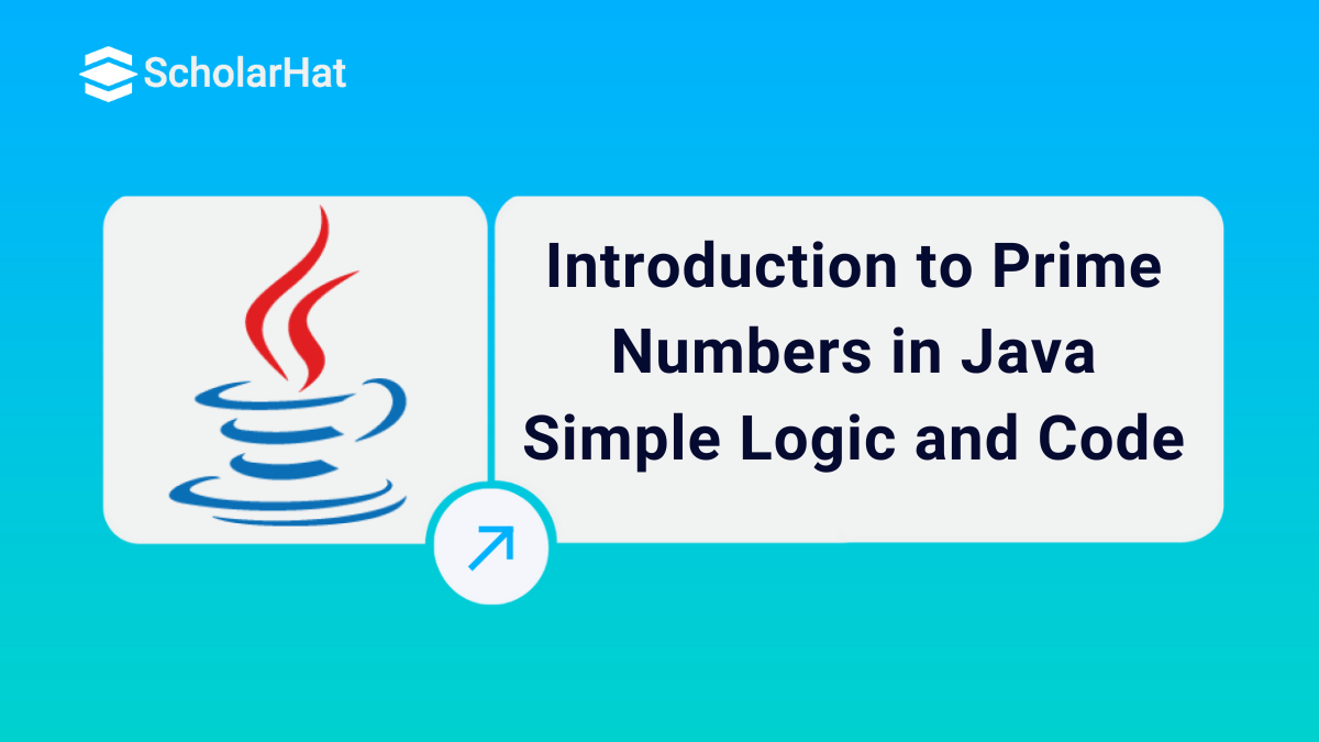 Prime Numbers in Java: Simple Logic and Code