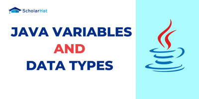 Java Variables and Data Types Explained