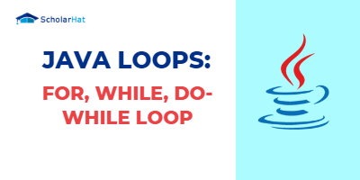 Java Loops: for, while do-while