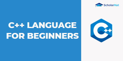 C++ Language for Beginners