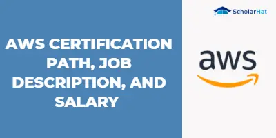 AWS Certification Path, Job Description, and Salary