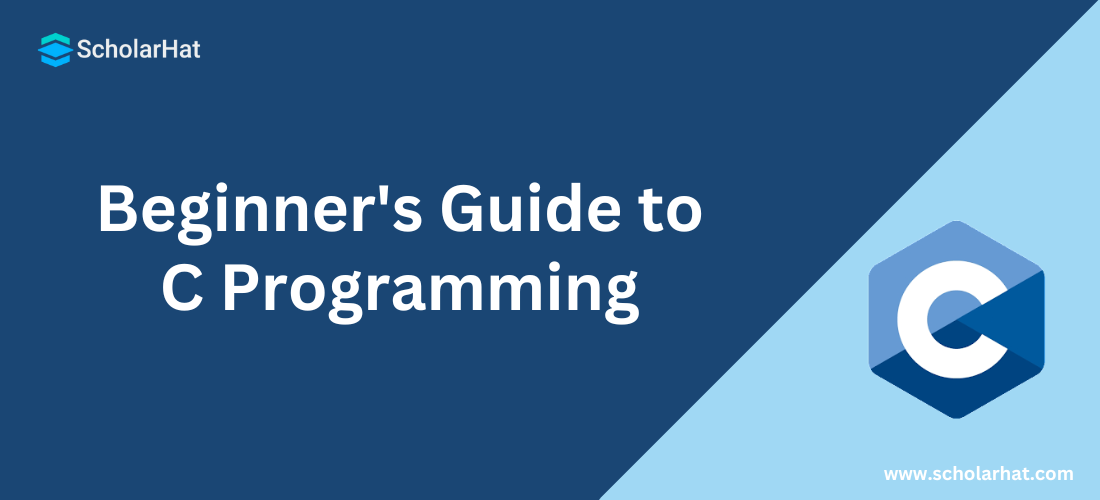 Beginner's Guide to C Programming 