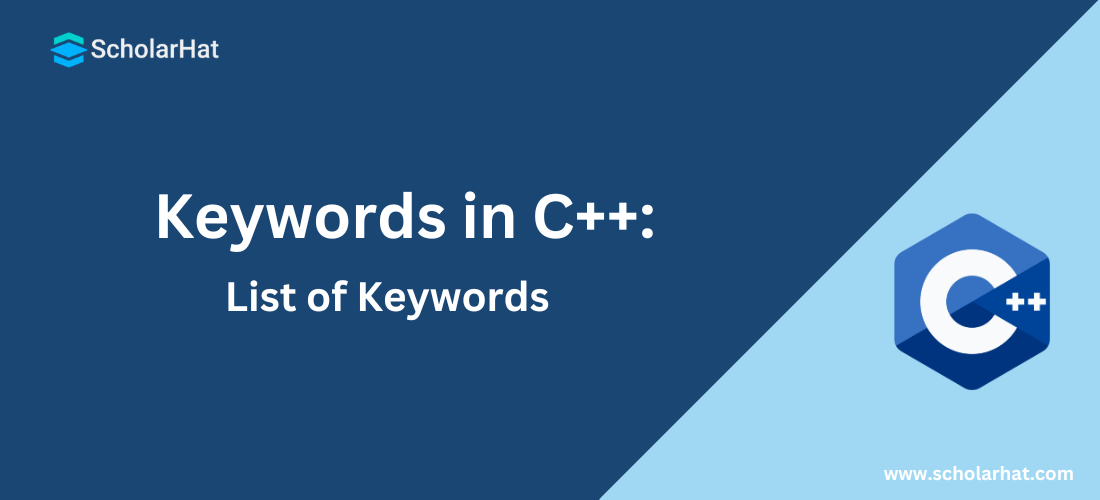 What are Keywords in C++ |  List of all keywords in C++ ( Full Explanation )