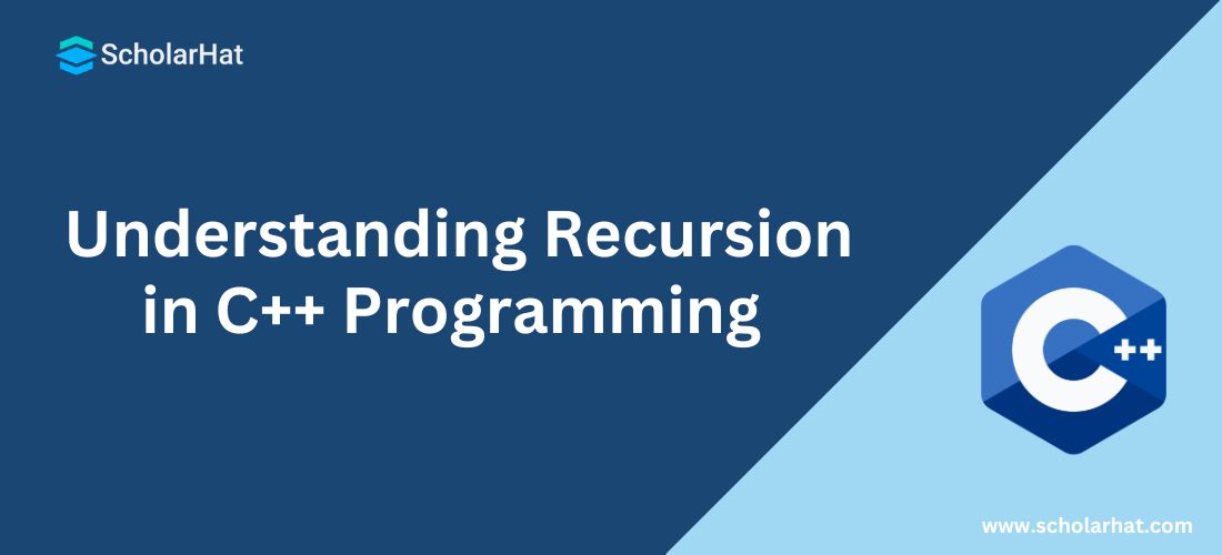 What is Recursion in C++ | Types of Recursion in C++ ( With Examples )