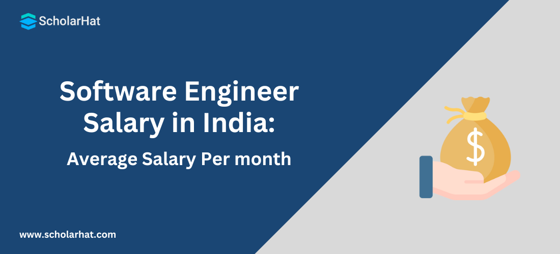 Software Engineer Salary in India: Average Salary Per month