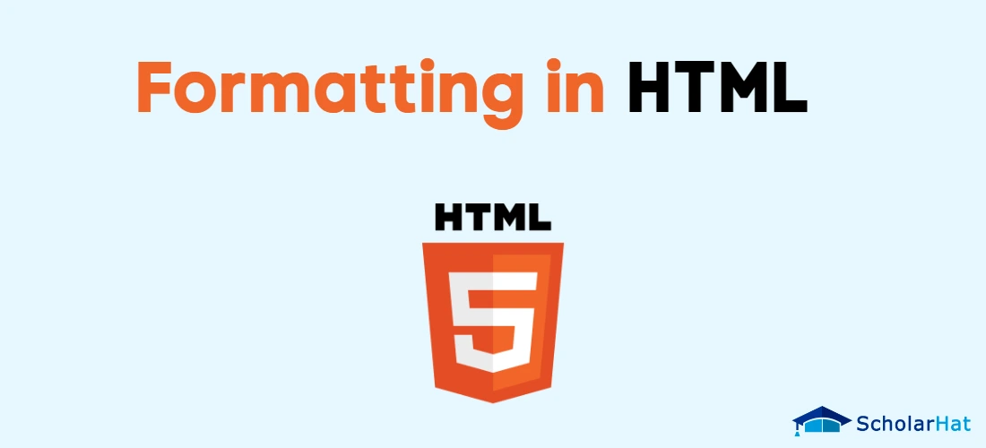 Formatting in HTML