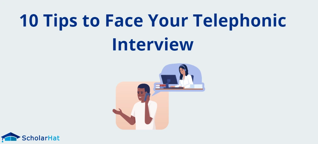 10 Tips to Face Your Telephonic Interview