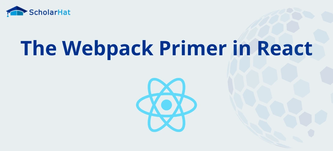The Webpack Primer in React