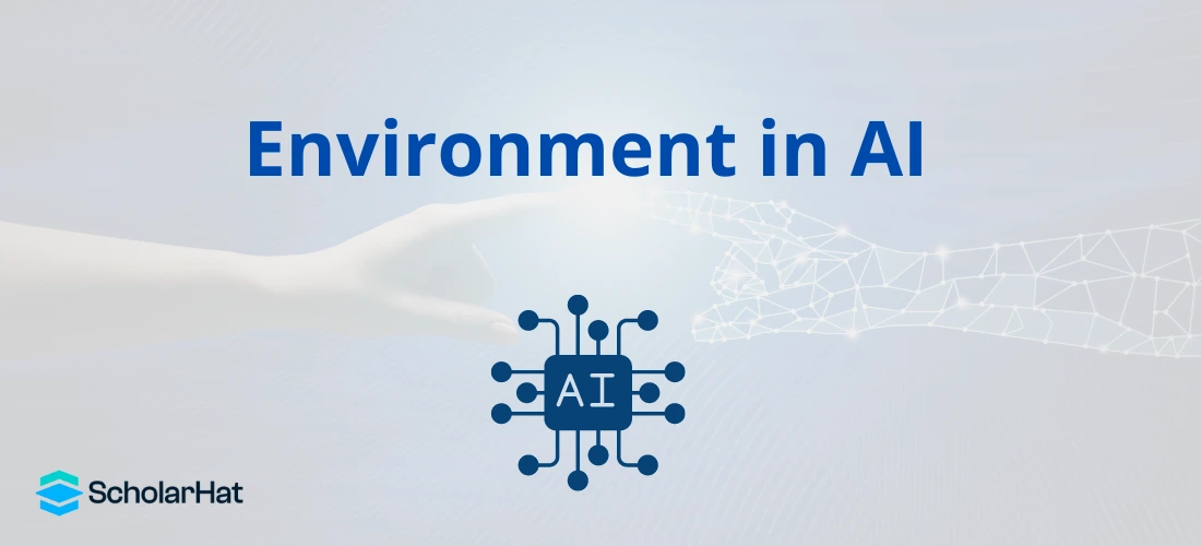 Environment in AI