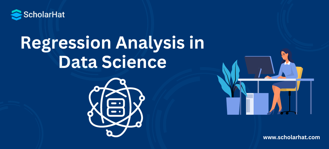 Regression Analysis in Data Science