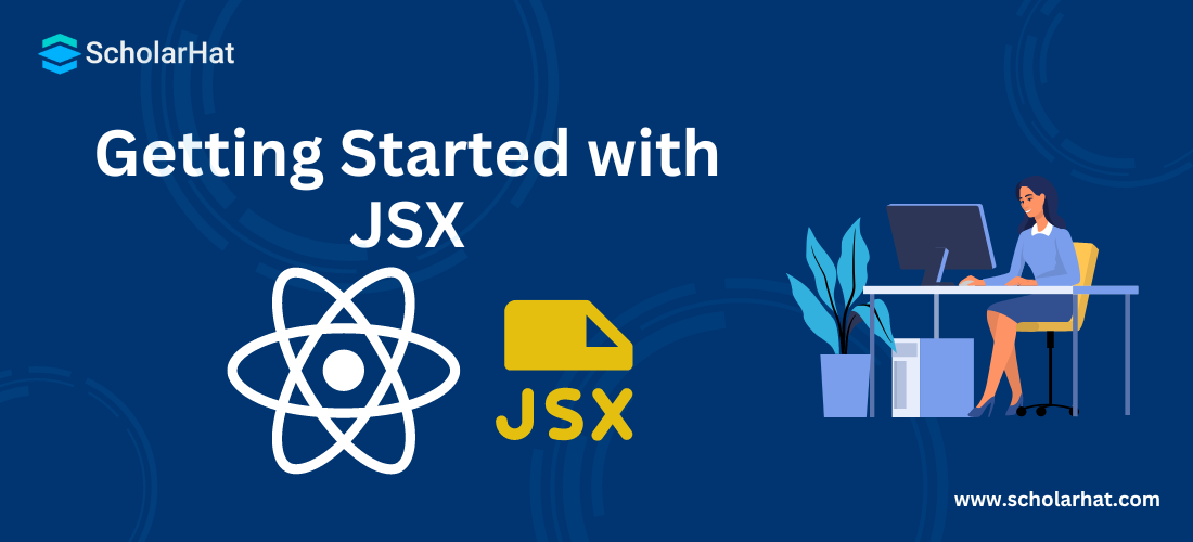 Getting Started with JSX