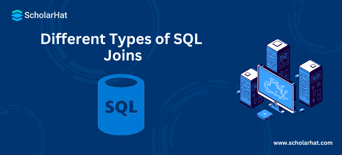 Different Types of SQL Joins
