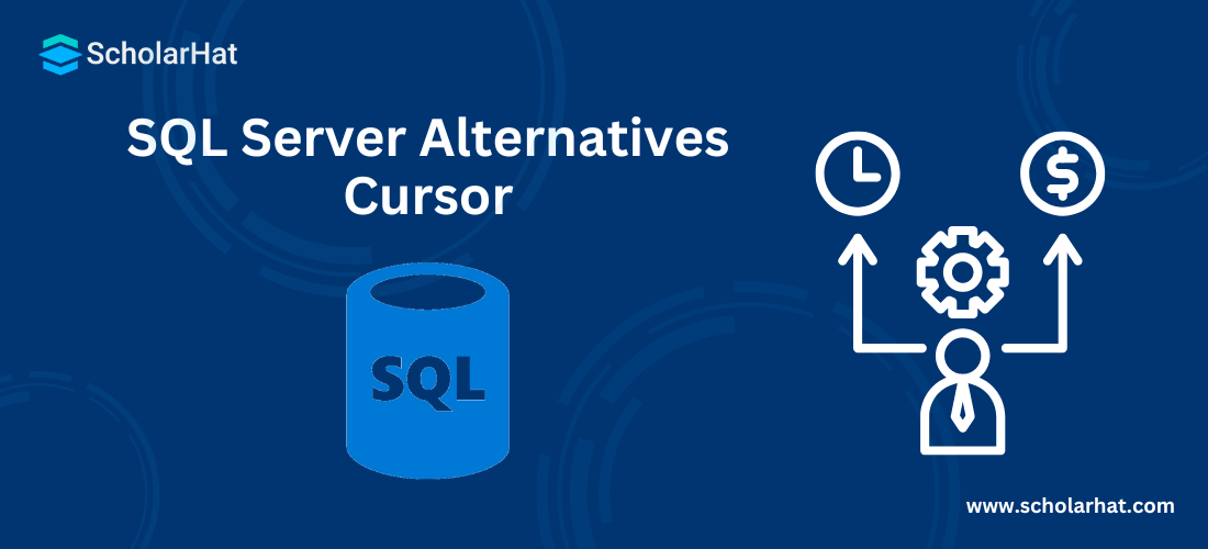 SQL Server  Alternatives  Cursor