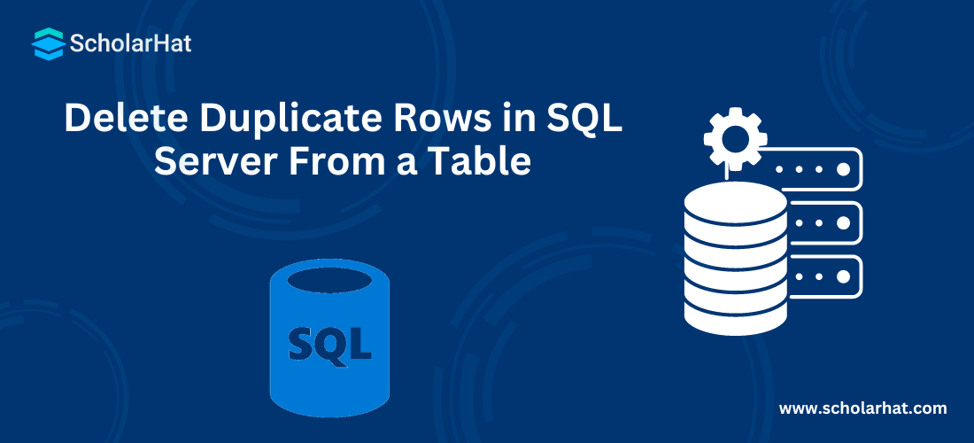 Delete Duplicate Rows in SQL Server From a Table