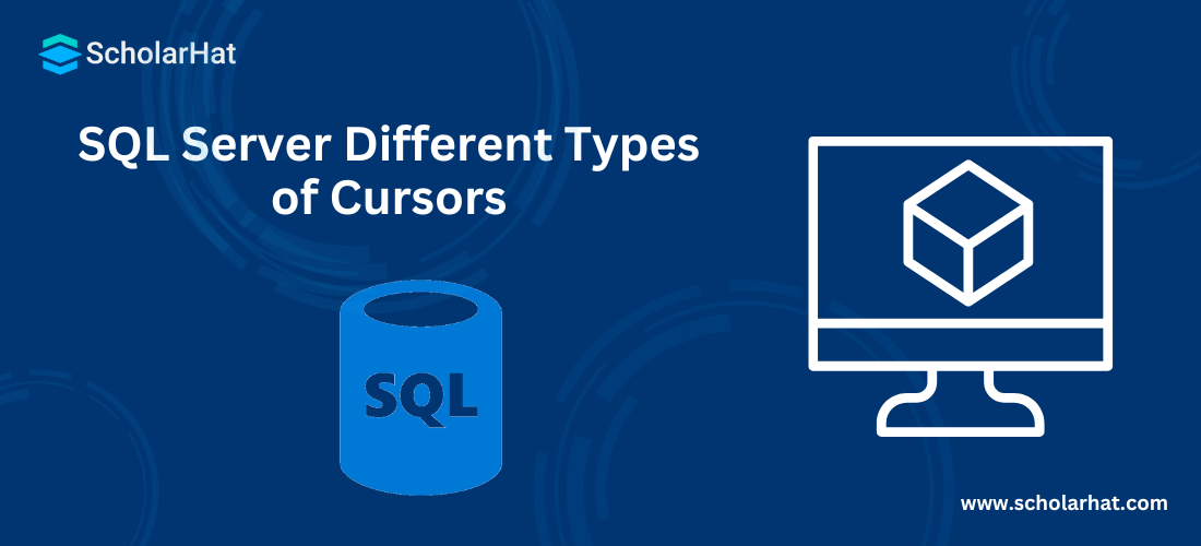SQL Server Different Types of Cursors