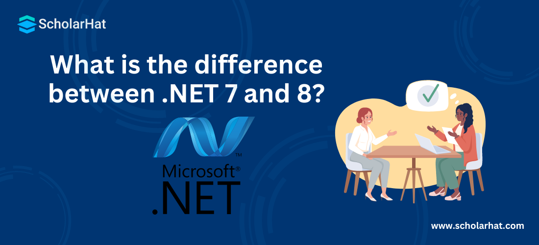 What is the difference between .NET 7 and 8?