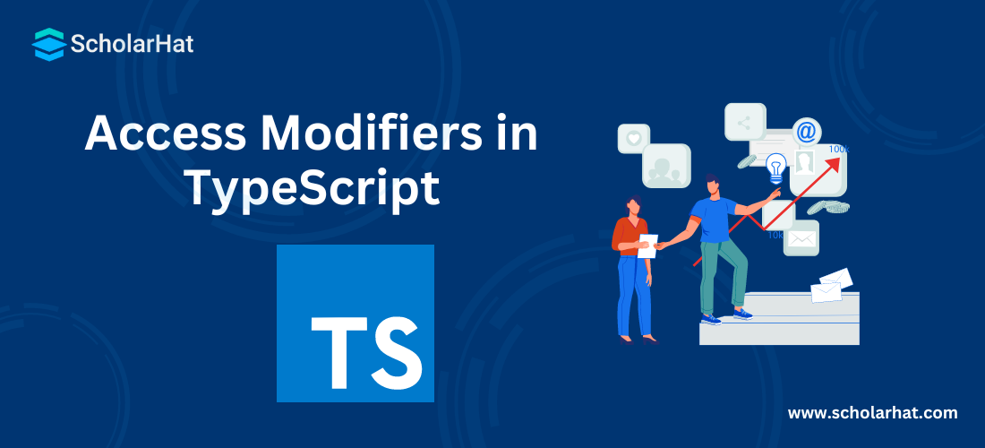 Access Modifiers in TypeScript