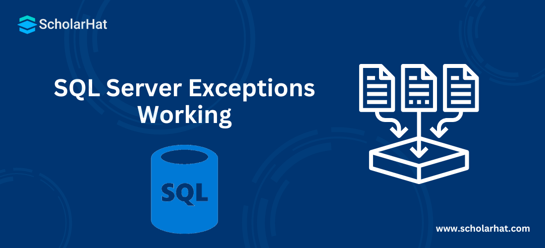 SQL Server Exceptions Working