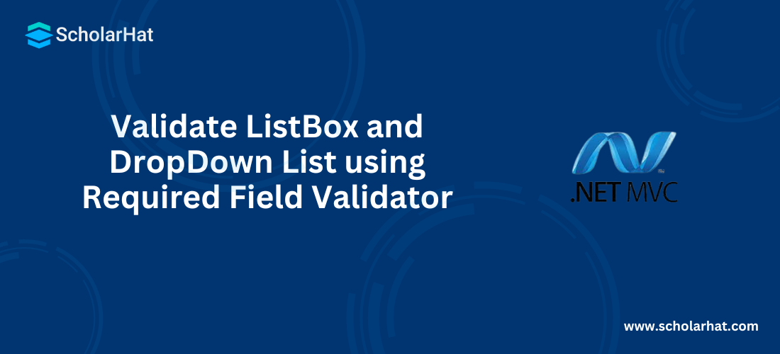Validate ListBox and DropDown List using Required Field Validator