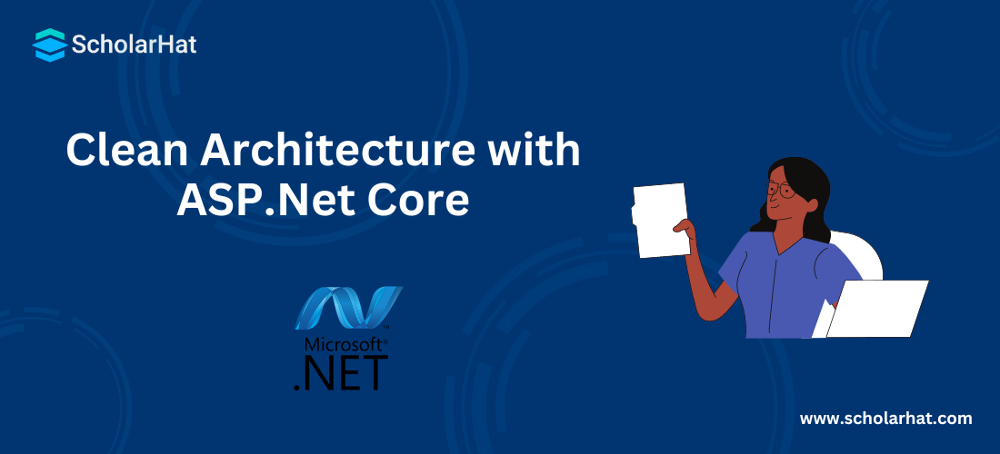 Clean Architecture with ASP.Net Core