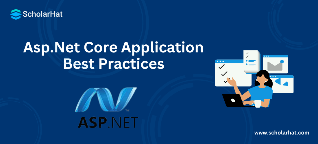 Asp.Net Core Application Best Practices