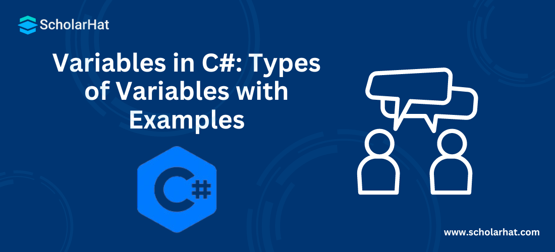 Variables in C#: Types of Variables with Examples