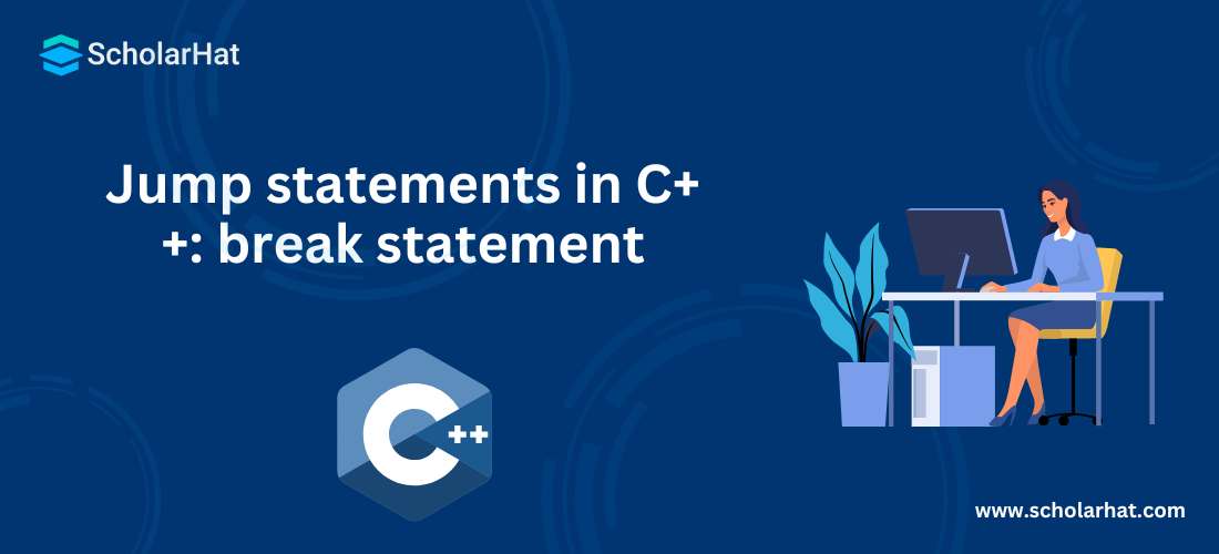Jump statements in C++: break statement