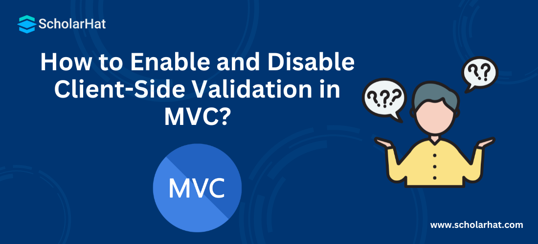 How to Enable and Disable Client-Side Validation in MVC