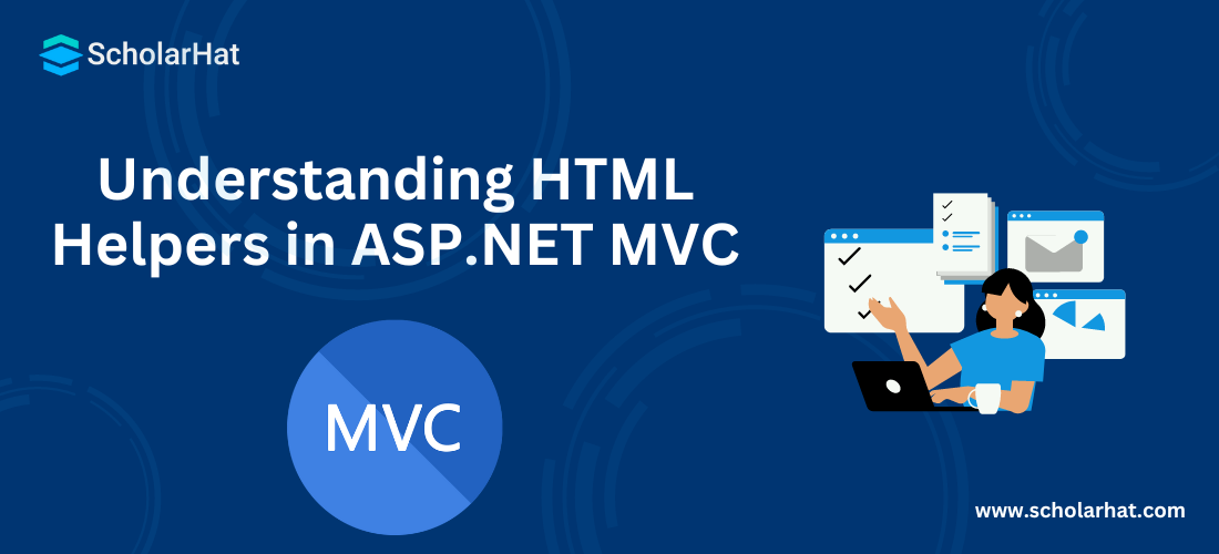 Understanding HTML Helpers in ASP.NET MVC