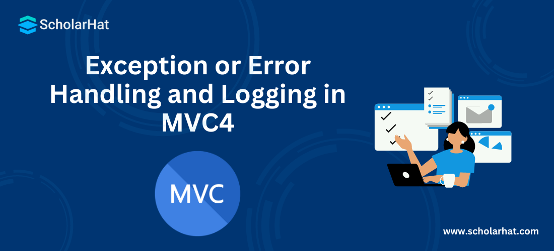 Exception or Error Handling and Logging in MVC4