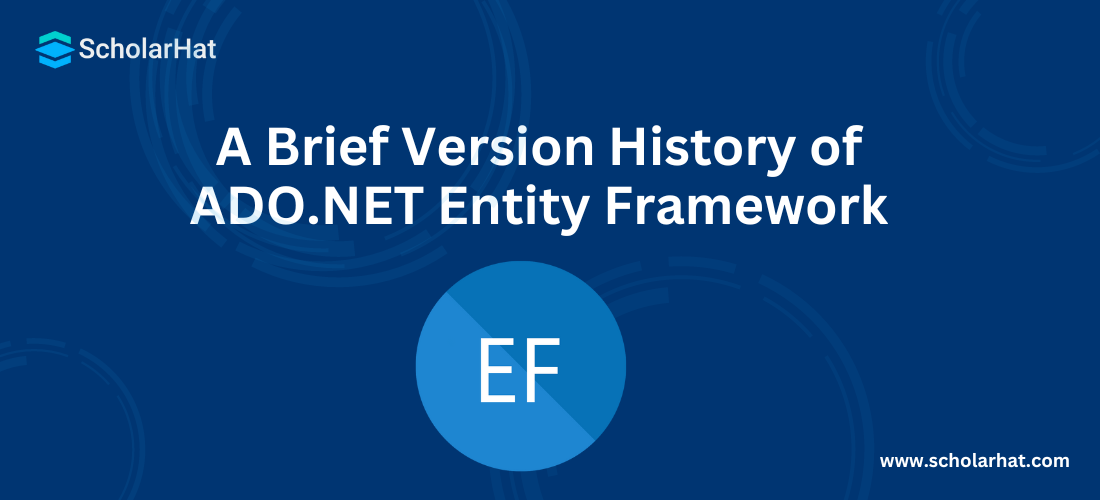 A Brief Version History of ADO.NET Entity Framework