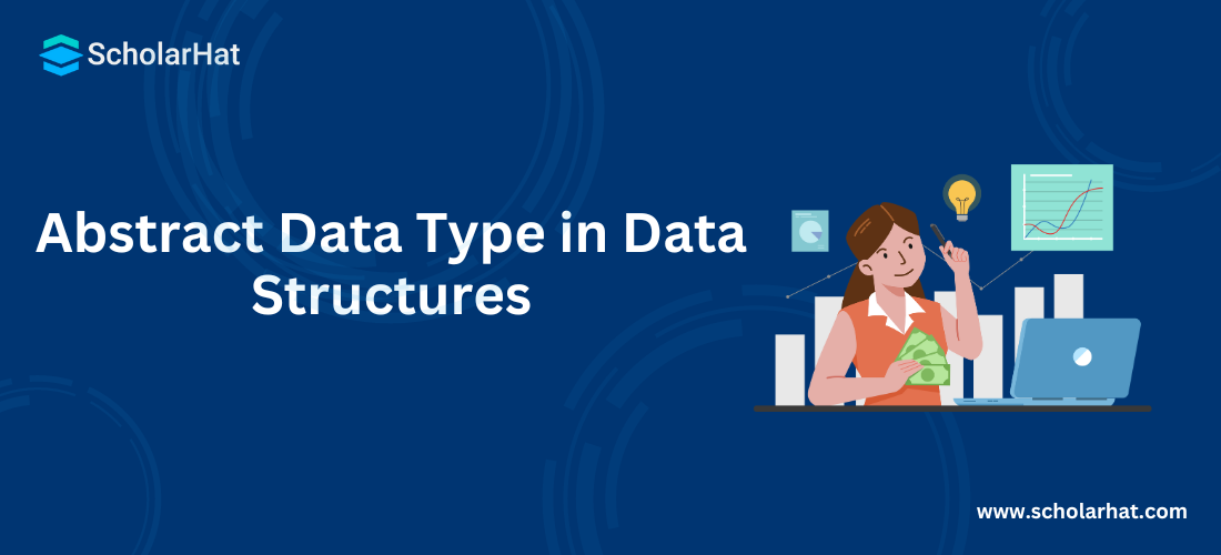 Abstract Data Type in Data Structures